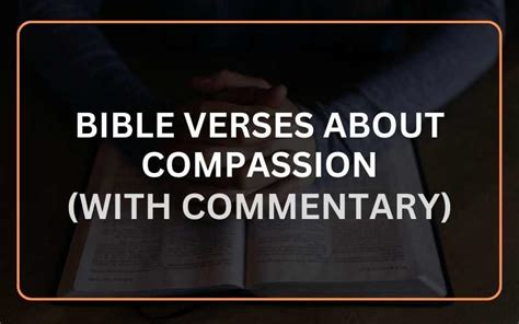 21 Bible verses about Compassion, Of Christ .
